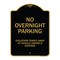 Signmission Designer Series-No Overnight Parking, Black & Gold Heavy-Gauge Aluminum, 24" x 18", BG-1824-9828 A-DES-BG-1824-9828 - alternate 1